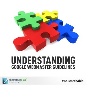 Understanding Google Webmaster Guidelines