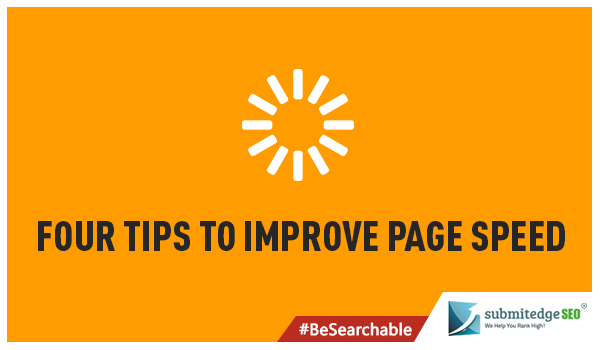 Four Tips to Improve Page Speed