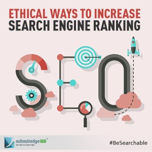 Ethical Ways to Increase Search Engine Ranking